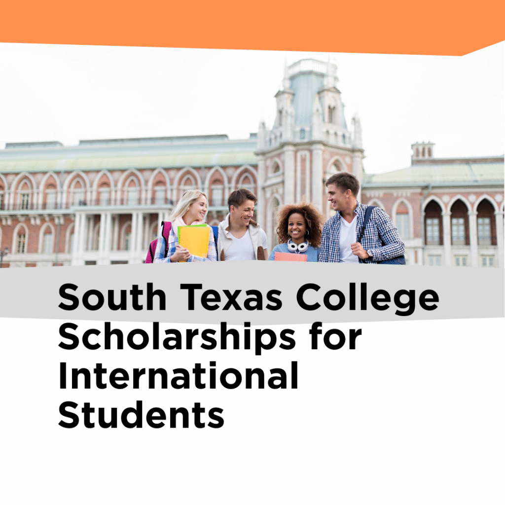 South Texas College Scholarships